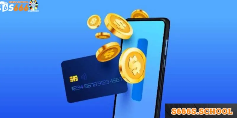 Nạp rút tiền nhanh chóng tại S666