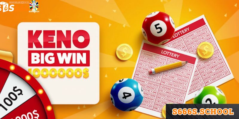 Những hình thức xổ số Keno phổ biến